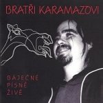 Bratři Karamazovi – Báječné písně živě MP3 – Zbozi.Blesk.cz