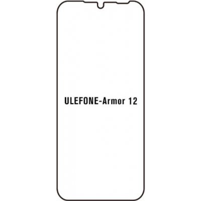 Ochranná fólie Hydrogel Ulefone Armor 12 5G – Zboží Živě
