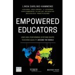 Empowered Educators - How High-Performing Systems Shape Teaching Quality Around the World Darling-Hammond LindaPaperback – Hledejceny.cz