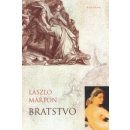 Bratstvo - László Márton