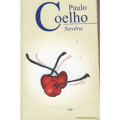 Nevěra - Paulo Coelho – Hledejceny.cz