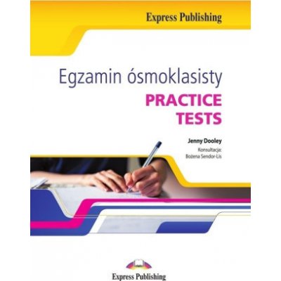 Egzamin Ósmoklasisty. Practice Tests I