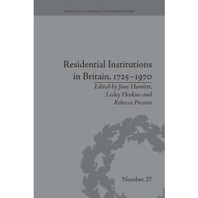 Residential Institutions in Britain, 1725-1970 – Hledejceny.cz
