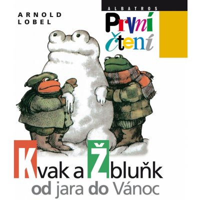 Kvak a Žbluňk od jara do Vánoc - Arnold Lobel – Zboží Mobilmania