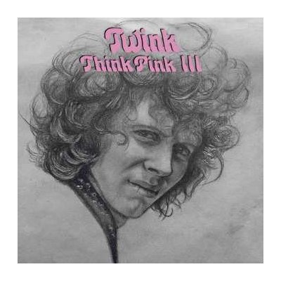 Twink - Think Pink Iii CD – Zboží Mobilmania