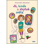 Vydavatelství VÍKEND - J. Černý Já, Linda a zbytek světa – Zbozi.Blesk.cz