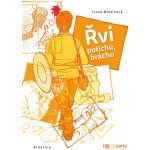 Řvi potichu, brácho – Sleviste.cz