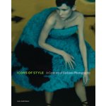Icons of Style - A Century of Fashion Photography – Hledejceny.cz