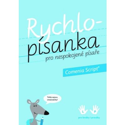 Rychlopísanka pro nespokojené písaře - Comenia Script - Radana Lencová