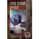 New Space Opera - editoři Gardner Dozois, Jonathan Strahan