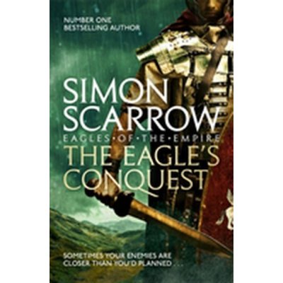 The Eagle's Conquest - S. Scarrow – Hledejceny.cz