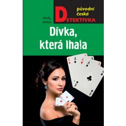 Dívka, která lhala - Pavel Jansa