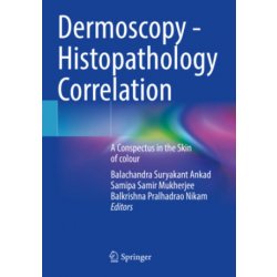 Dermoscopy - Histopathology Correlation