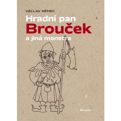 Hradní pan Brouček a jiná monstra – Hledejceny.cz