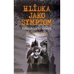 Hlídka jako symptom – Hledejceny.cz