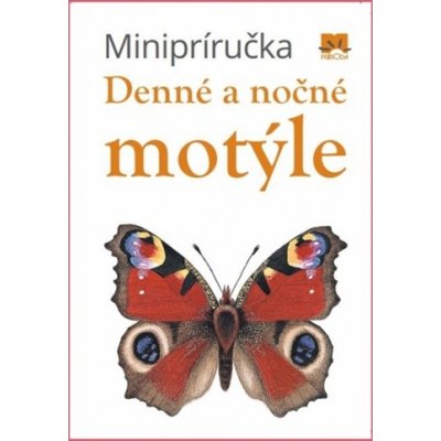 Minipríručka: Denné a nočné motýle