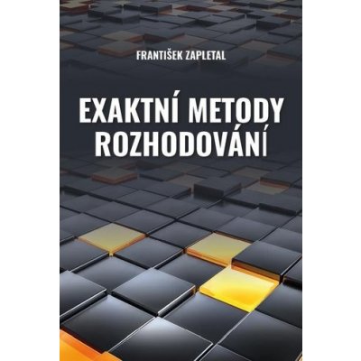 Exaktní metody rozhodování