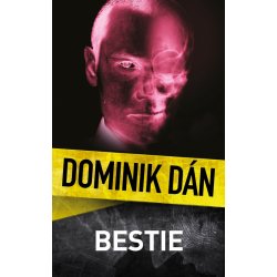 Bestie Dominik Dán