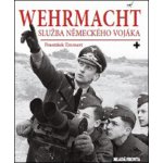 Wehrmacht - Služba německého vojáka - František Emmert – Zboží Dáma