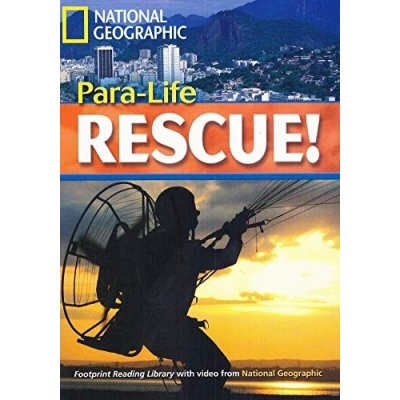 FOOTPRINT READING LIBRARY: LEVEL 1900: PARA-LIFE RESCUE BRE