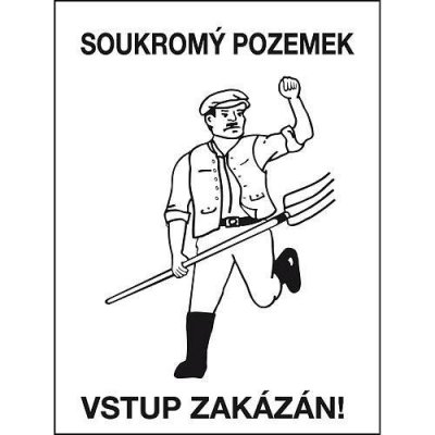 Výstražná cedulka Soukromý pozemek – Zboží Dáma