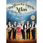 Myslivecká kapela Atlas-Ať žije písnička DVD – Hledejceny.cz