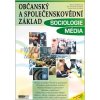 Občanský a společenskovědní základ Sociologie Média - Ing. Alena Oudová