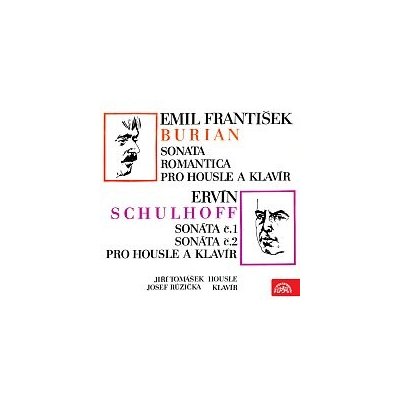 Josef Růžička, Jiří Tomášek – Burian - Sonata romantica pro housle a klavír, Schulhoff - Sonáta č. 1 a 2 pro housle a klavír MP3