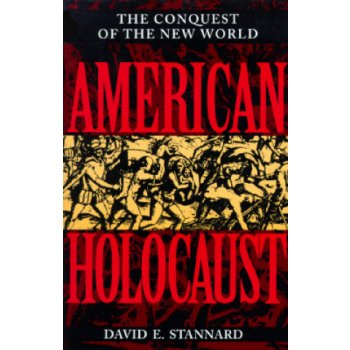 American Holocaust - Stannard David E