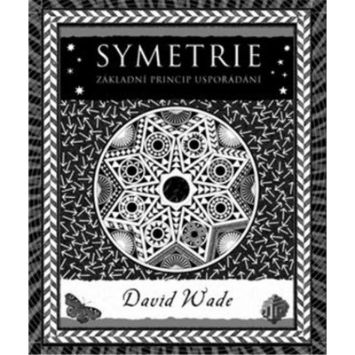 Symetrie - David Wade – Hledejceny.cz