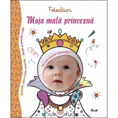 Moja malá princezná – Hledejceny.cz