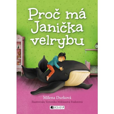 Proč má Janička velrybu