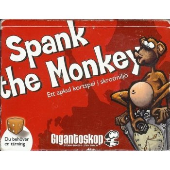 Gigantoskop Spank the Monkey