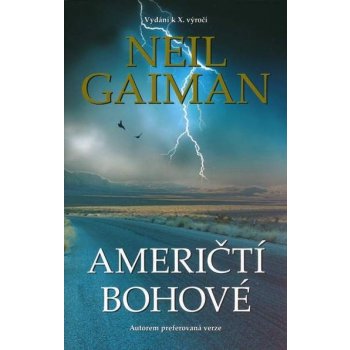 Američtí bohové Neil Gaiman