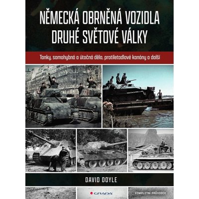 Německá obrněná vozidla druhé světové války – Hledejceny.cz