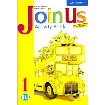 Join Us for English 1 Activity Book - Gerngross G.,Puchta H. – Zbozi.Blesk.cz