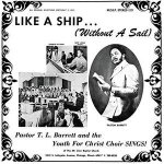 Like a Ship - Without a Sail - Pastor T.L. Barrett And The Youth For Christ Choir LP – Zbozi.Blesk.cz