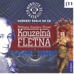 Nebojte se klasiky! 11 Wolfgang Amadeus Mozart Kouzelná flétna – Hledejceny.cz