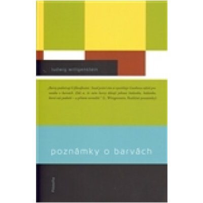 Poznámky o barvách - Wittgenstein, Ludwig, Brožovaná vazba paperback