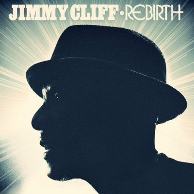 Jimmy Cliff - Rebirth CD