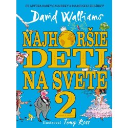 Walliams David - Najhoršie deti na svete 2