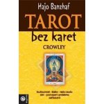 Tarot bez karet Crowley – Hledejceny.cz