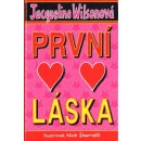 Kniha První láska - Wilsonová Jacqueline