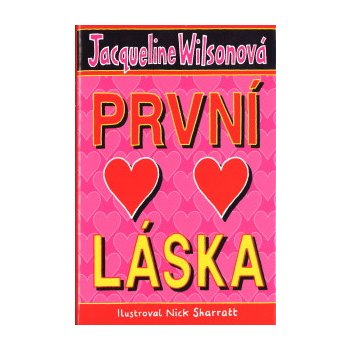 První láska - Wilsonová Jacqueline