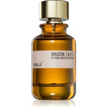 Maison Tahité Vanilla² parfémovaná voda unisex 100 ml