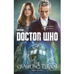 Doctor Who: The Crawling Terror 12th Doctor Novel – Sleviste.cz