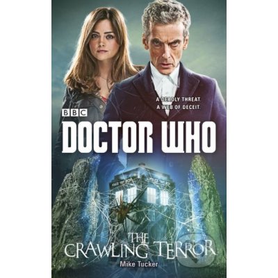 Doctor Who: The Crawling Terror 12th Doctor Novel – Sleviste.cz