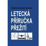 Letecká příručka přežití – Sleviste.cz