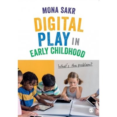 Digital Play in Early Childhood – Zboží Mobilmania