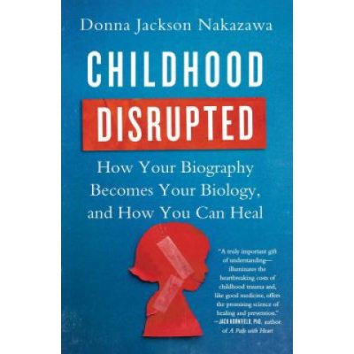 Childhood Disrupted